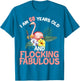 I Am 60 Years Old & Flocking Fabulous 60th Birthday Flamingo