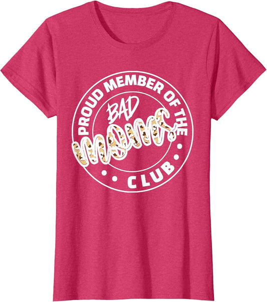 Proud Member of The Bad Mom Club Funny Mothers Day Leopard