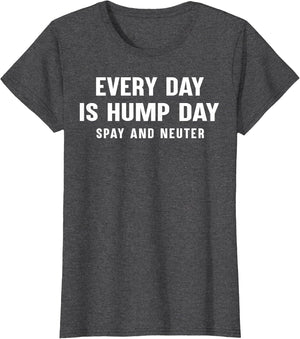 Everyday is Hump Day Spay and Neuter