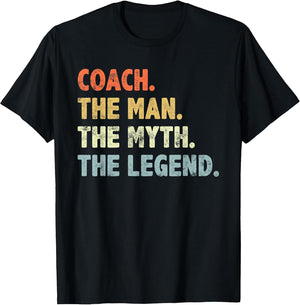 Coach The Man Myth Legend for Dad Grandpa