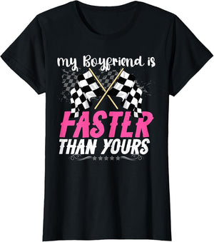 My Boyfriend is Faster Race Girlfriend of A Racer Girlfriend