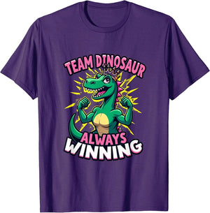 Team Dinosaur Always Winning Graphic Design