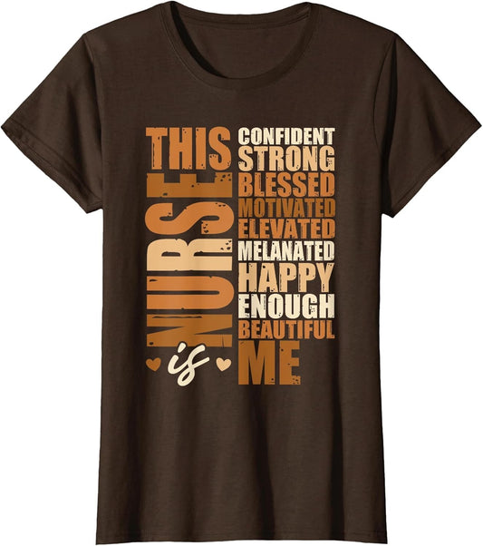 Black Nurse Nursing This Nurse is Confident Strong Blessed