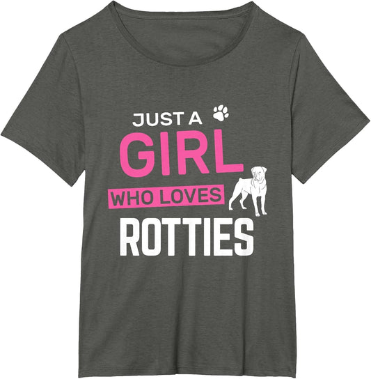Girl Who Loves Rotties Rottweiler Rottie Rott Pet Dog Owner