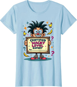 Certified Wacky Level Expert Fun Graphic