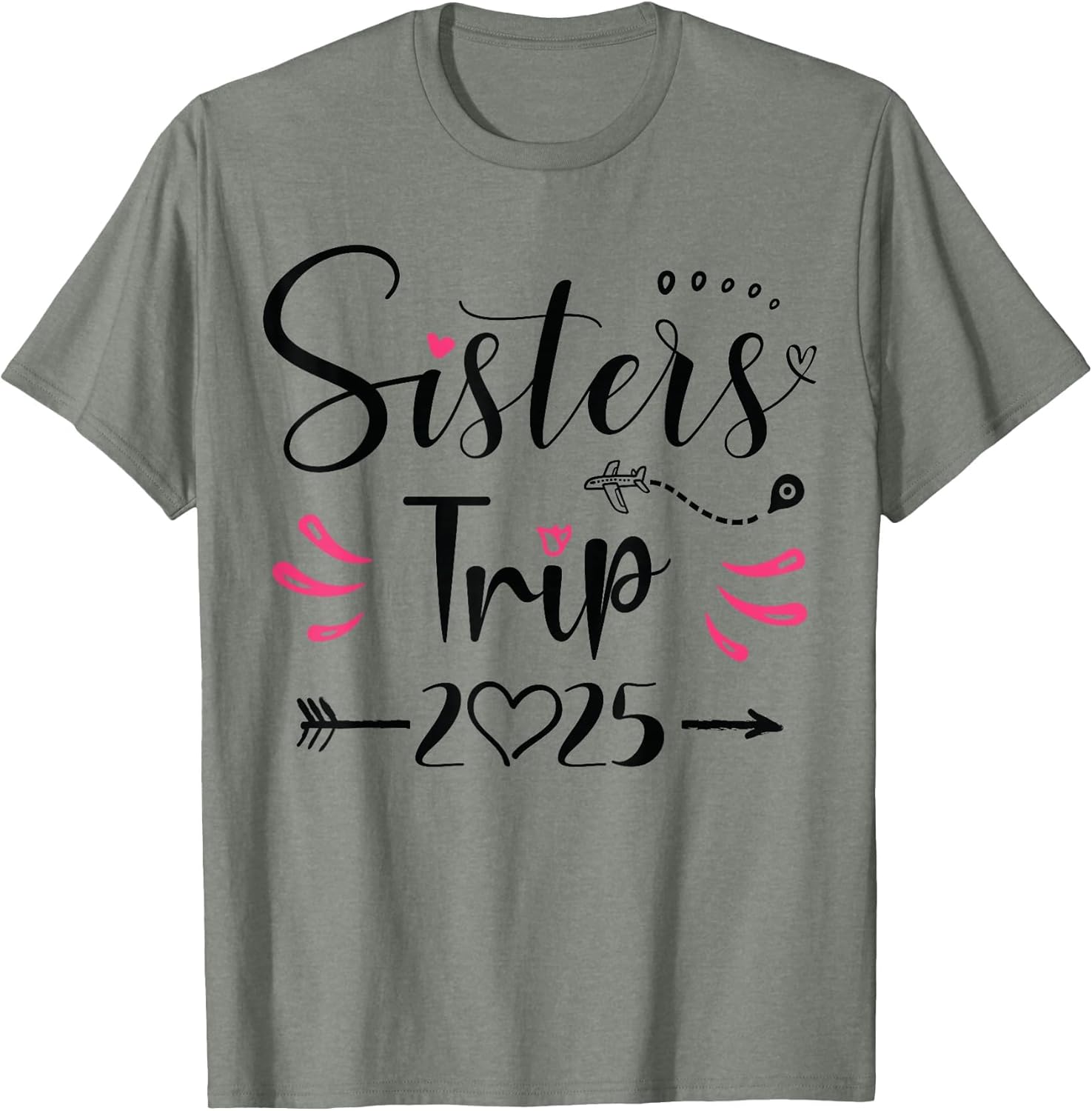 Sisters Trip 2025 Shirt Girls Road Trip 2025 Vacation Lovers