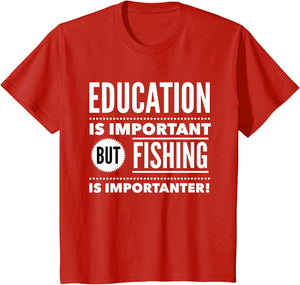 Education is Important but Fishing is Importanter