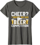 Cheer Dad Cheerleader I Thought She Said Beer Competition