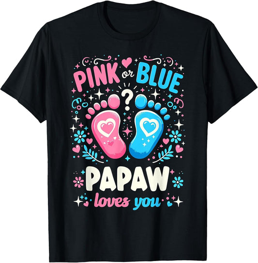 Gender Reveal Party Dad Papaw Baby Announcement