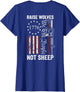 Raise Wolves Not Sheep - AR15 USA Flag Pro Guns (ON Back)