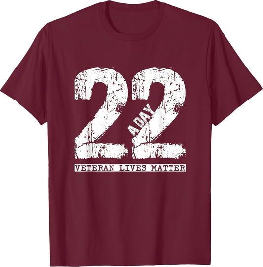 22 a Day Veteran Shirt - 22 a Day Veteran Suicide Apparel