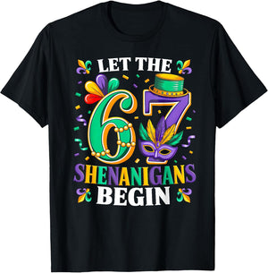 Let The 67 Shenanigans Begin Mardi Gras Men Women 67 Meme