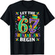 Let The 67 Shenanigans Begin Mardi Gras Men Women 67 Meme