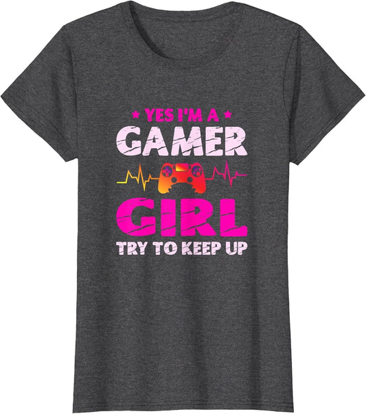 Yes I'm A Gamer Girl Funny Video Gamer Girls Gaming