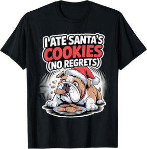 I Ate Santas Cookies Xmas Puppy Funny Christmas Bulldog