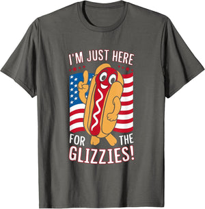 Funny I'm Just Here for The Glizzies