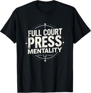 Full Court Press Mentality Basketball Design