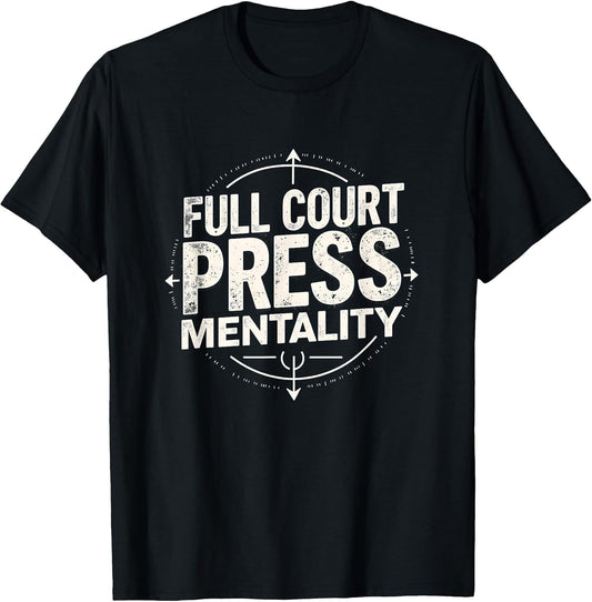 Full Court Press Mentality Basketball Design