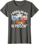 I Googled My Symptoms Turns Out I Just Need Trump in Prison