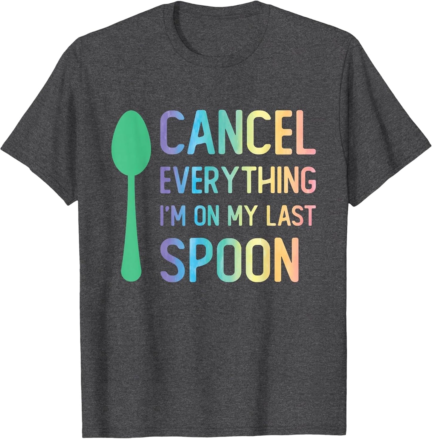 Spoon Theory Cancel Chronic Disease Warrior Chronic Illness