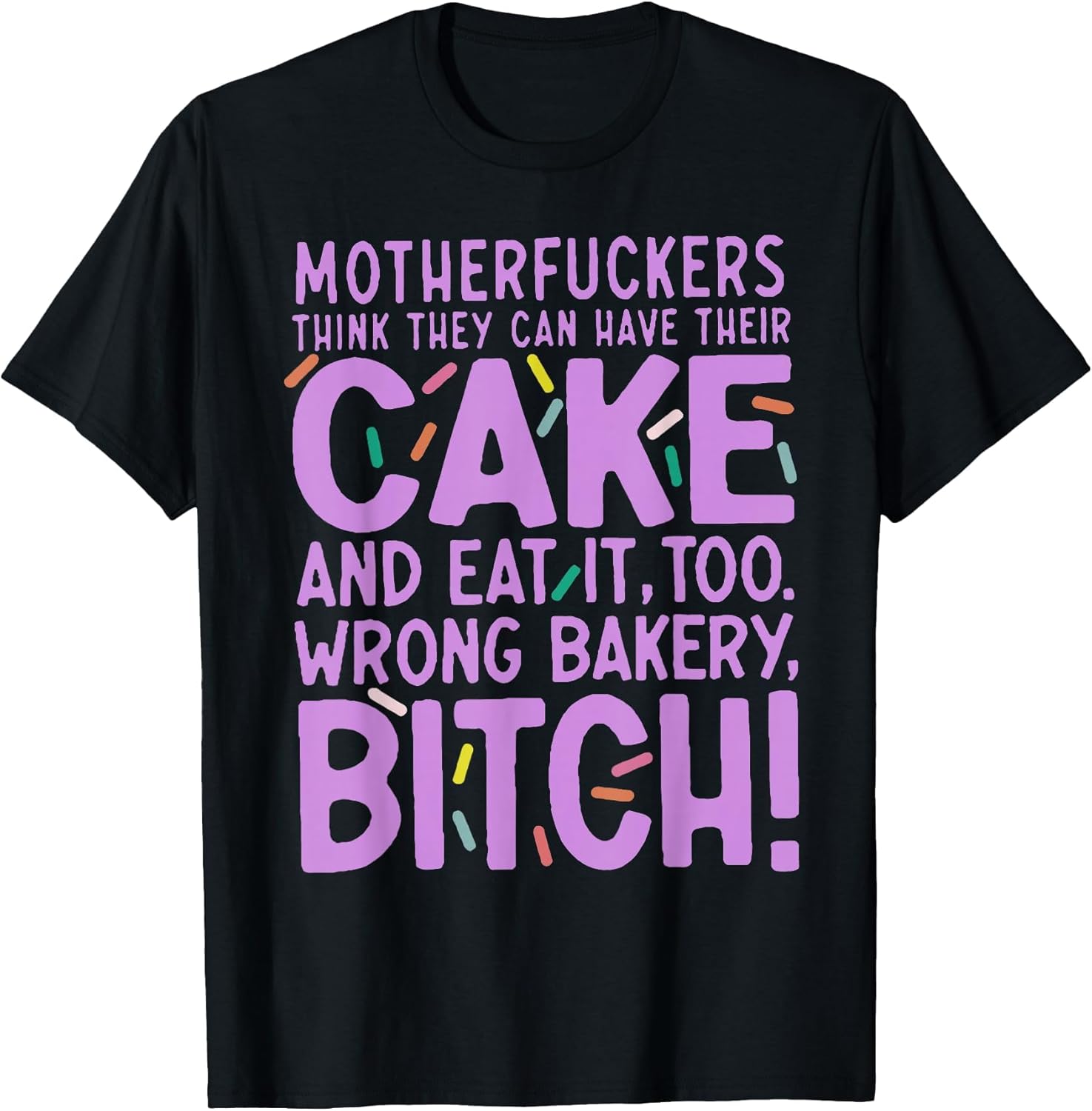 Motherfuckers Think They Can Have Their Cake and Eat It Too