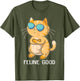 Feline Good Inspirational Cat Attitude Design