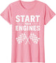 Start Your Engines Shirt Checkered Flag Men Women Racing Day