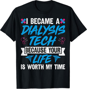 I Became a Dialysis Tech Because Your Life is Worth My Time