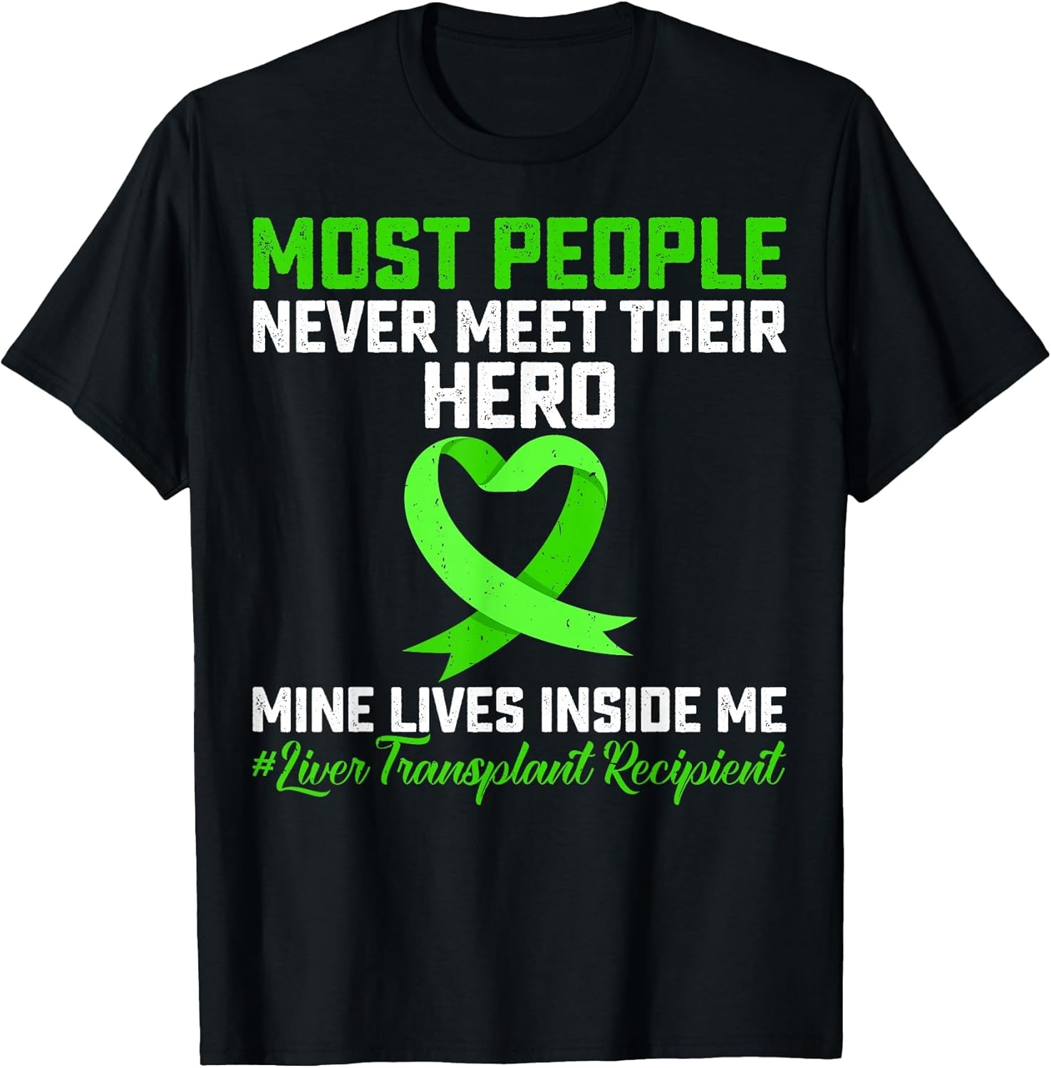 Most People Never Meet Their Hero Liver Transplant Survivor