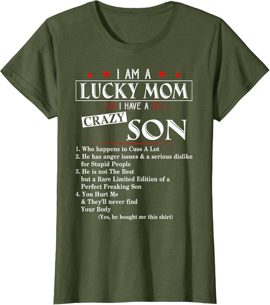 I Am A Lucky Mom I Have a Crazy Son Who Happens to Cuss