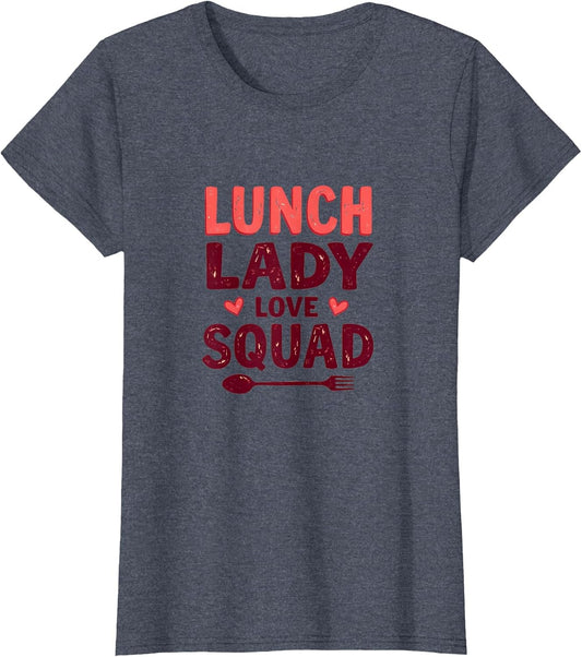 Lunch Lady Love Squad Valentine's Day Design