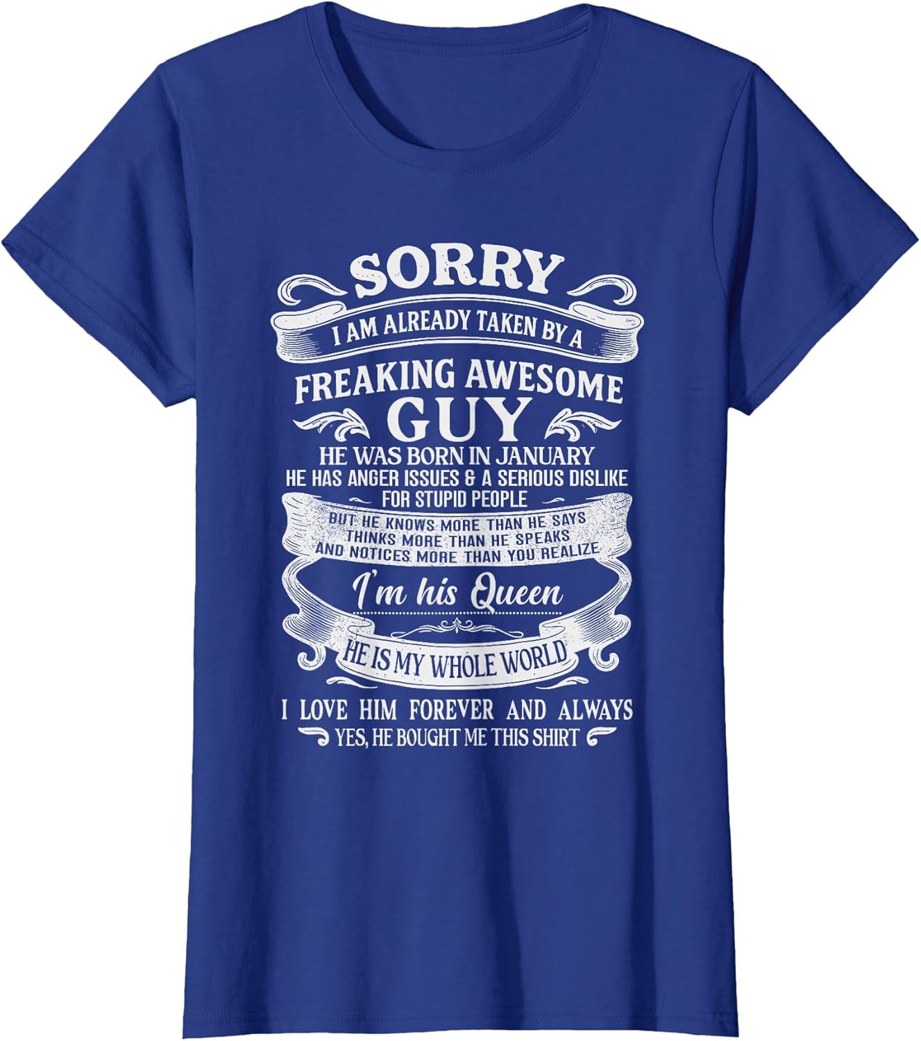 I Am Already Taken by Freaking Awesome Guy Born in January