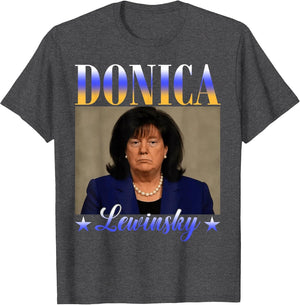 Funny Donica Lewinsky Meme Shirt Big Beautiful Bill Meme