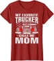 My Favorite Trucker Calls Me Mom