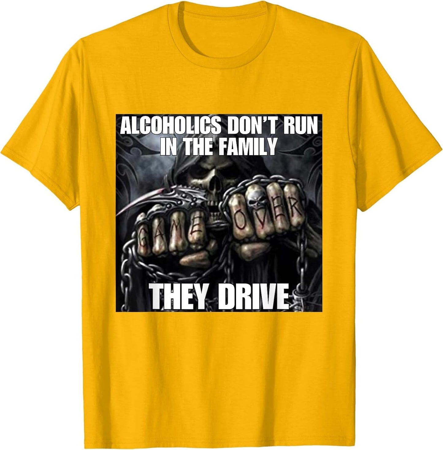 Alcoholics Don't Run They Drive Funny Cringe Hard Skeleton M