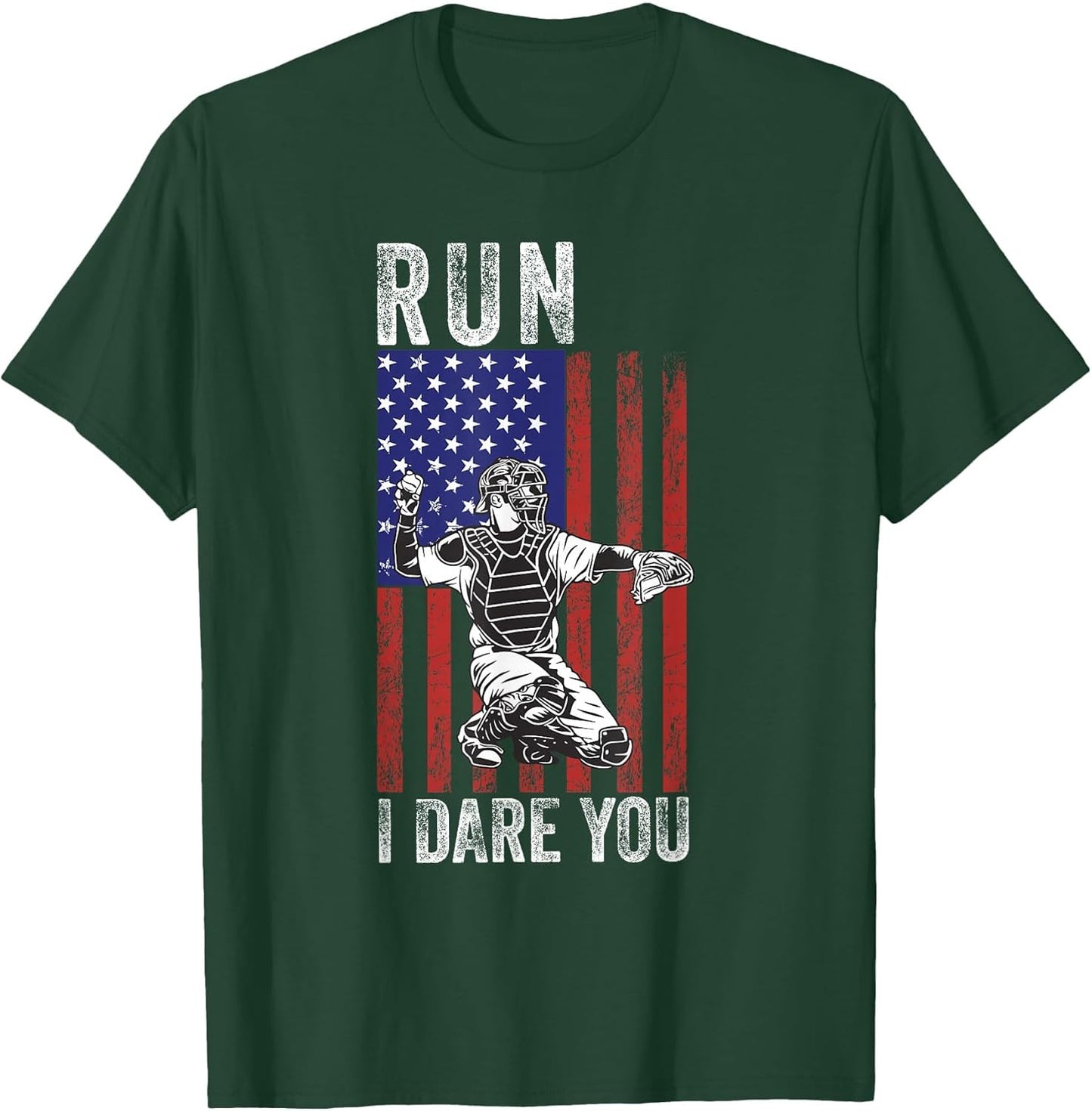Run I Dare You Funny Baseball Catcher American USA Flag