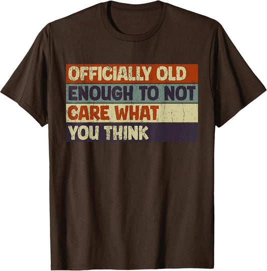 Funny Old Enough to Not Care Retro Sarcastic Dad