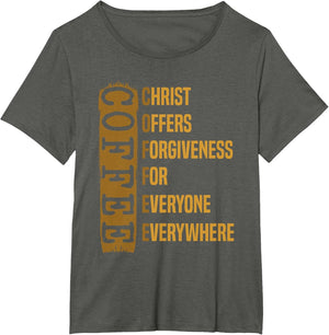 Christ Offers Forgiveness for Everyone Everywhere Coffee