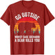 Go Outside Worst Case Scenario A Bear Kills You Camping