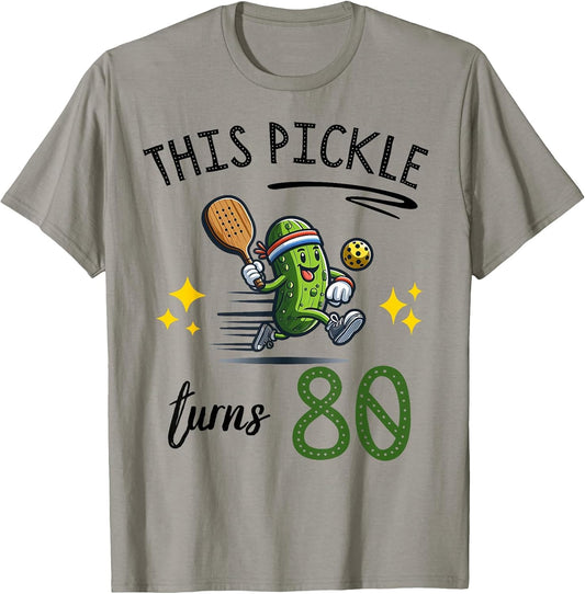 This Pickle Turns 80 Pickleball 80th Birthday