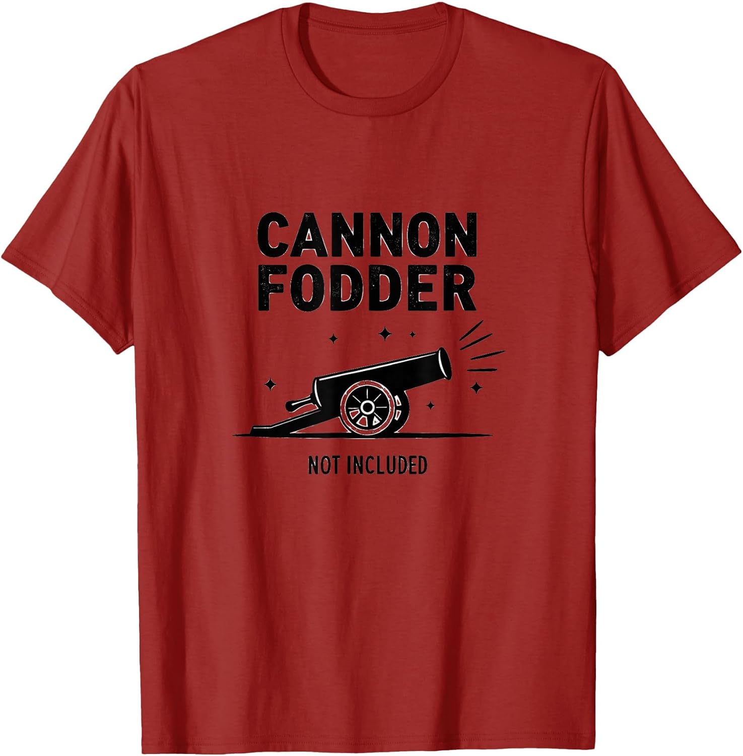 Cannon Fodder Not Included Military Humor Design