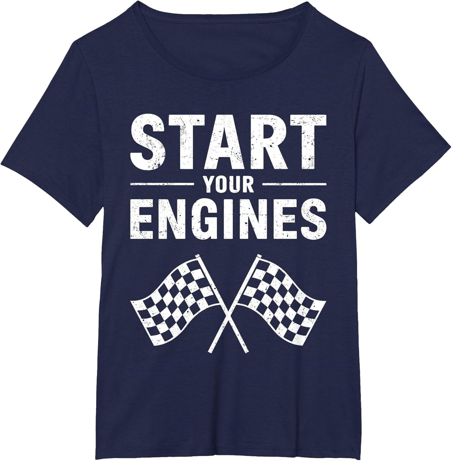 Start Your Engines Shirt Checkered Flag Men Women Racing Day