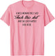A Wise Woman Once Said Shirt & She Lived Happily Ever After