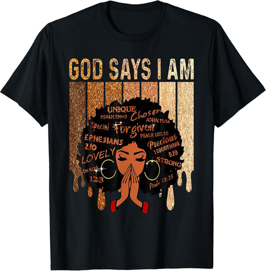 Black Girl God Says I Am Black Melanin History Month Pride
