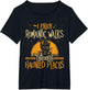 I Enjoy Romantic Walks Through Haunted Places - Ghost Hunter