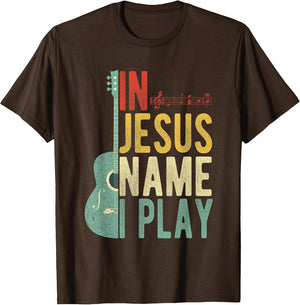 in Jesus Name I Play Guitar