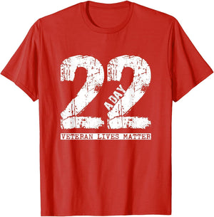 22 a Day Veteran Shirt - 22 a Day Veteran Suicide Apparel