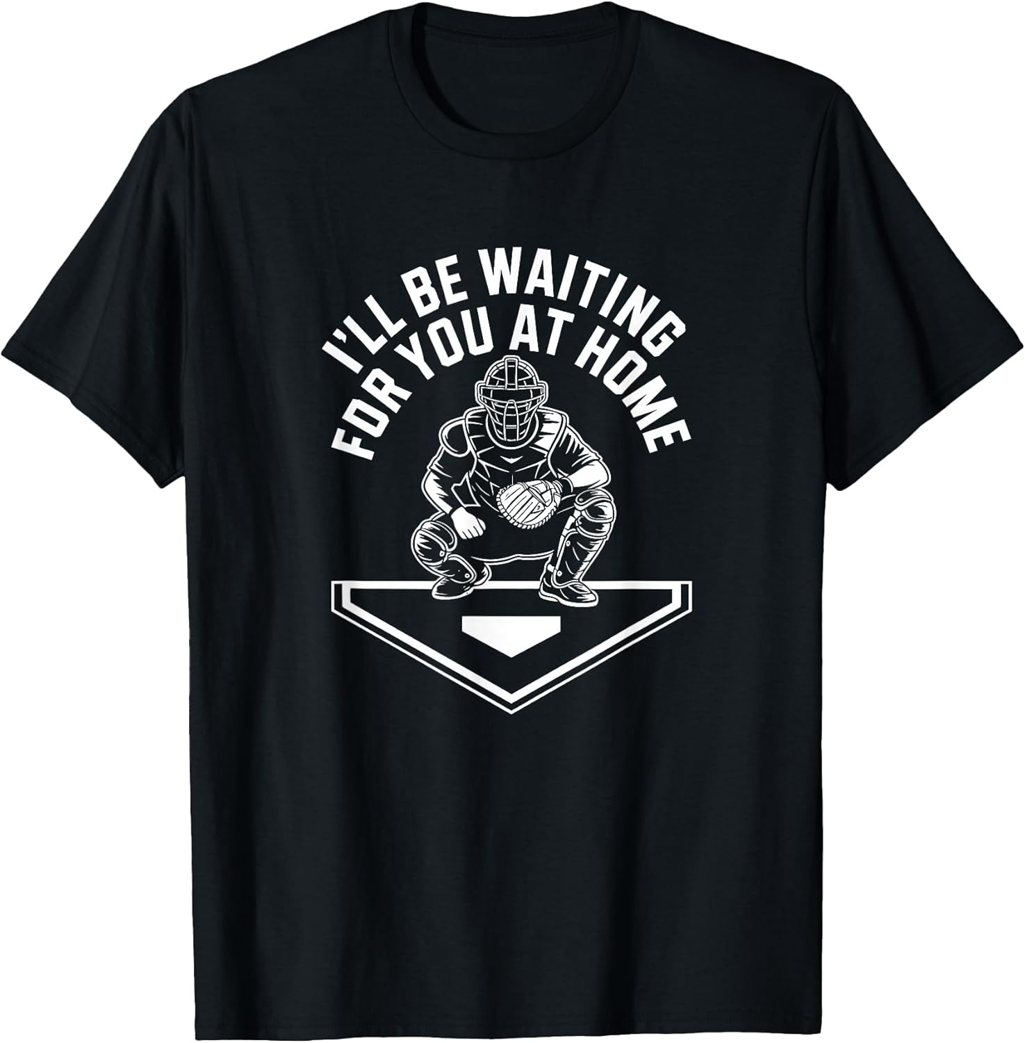 I'll Be Waiting for You at Home, Baseball Catcher