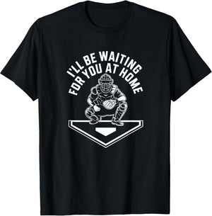I'll Be Waiting for You at Home, Baseball Catcher