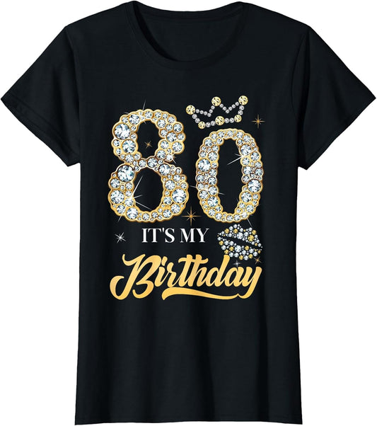 It's My 80th Birthday Diamond Shoes 80 Years Old Women